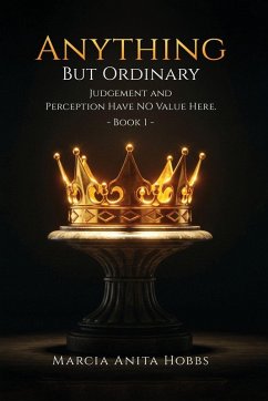 ANYTHING BUT ORDINARY - Anita Hobbs, Marcia ANYTHING BUT ORDINARY - Anita Hobbs, Marcia