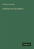 Handbuch der Glas-Malerei