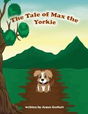 Max A Tale of a Yorkie