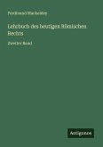 Lehrbuch des heutigen Römischen Rechts Lehrbuch des heutigen Römischen Rechts