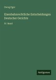 Eisenbahnrechtliche Entscheidungen Deutscher Gerichte Eisenbahnrechtliche Entscheidungen Deutscher Gerichte
