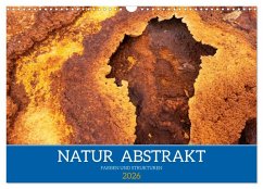Cover Natur abstrakt Farben und Strukturen (Wandkalender 2026 DIN A3 quer), CALVENDO Monatskalender
