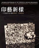 Japanese Printmakers of the Twentieth-Century Renaissance Japanese Printmakers of the Twentieth-Century Renaissance