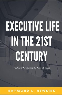 Cover Executive Life in the 21st Century Part 2