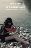La figlia del mare (eBook, ePUB)