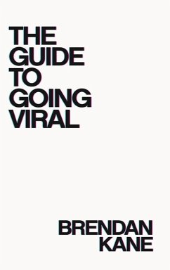 Cover The Guide to Going Viral