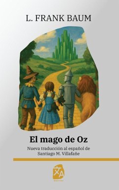 El mago de Oz - Baum, L. Frank