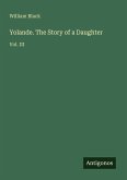 Yolande. The Story of a Daughter