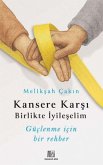 Kansere Karsi Birlikte Iyileselim Kansere Karsi Birlikte Iyileselim