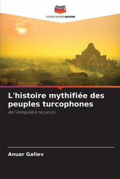 Cover L'histoire mythifiée des peuples turcophones
