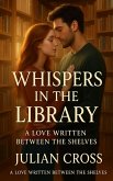 Whispers in the Library: A Love Written Between the Shelves (eBook, ePUB)
