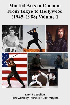 Cover Martial Arts in Cinema: From Tokyo to Hollywood (1945-1988) Volume 1 (eBook, ePUB)