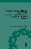Women Writing Home, 1700-1920 Vol 3