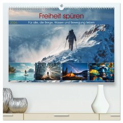 Freiheit spüren (hochwertiger Premium Wandkalender 2026 DIN A2 quer), Kunstdruck in Hochglanz Freiheit spüren (hochwertiger Premium Wandkalender 2026 DIN A2 quer), Kunstdruck in Hochglanz