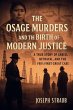 The Osage Murders and the Birth of... - Bild 1