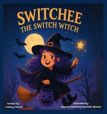 Switchee The Switch Witch Switchee The Switch Witch