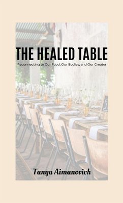 The Healed Table - Aimanovich, Tanya