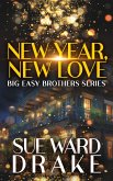 New Year, New Love (Big Easy Brothers, #0) (eBook, ePUB)