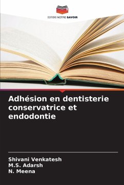 Cover Adhésion en dentisterie conservatrice et endodontie