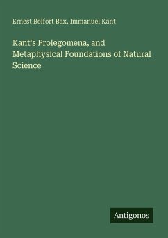 Cover Kant's Prolegomena, and Metaphysical Foundations of Natural Science