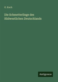 Cover Die Schmetterlinge des Südwestlichen Deutschlands