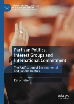 Partisan Politics, Interest Groups and International Commitment (eBook, PDF) - Schulze, Kai