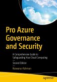 Pro Azure Governance and Security (eBook, PDF) Pro Azure Governance and Security (eBook, PDF)