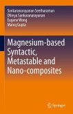 Magnesium-based Syntactic, Metastable and Nano-composites (eBook, PDF)
