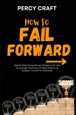 How To Fail Forward (eBook, ePUB)