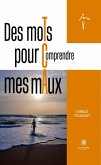Des moTs pour Comprendre mes mAux (eBook, ePUB)