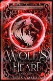 The Wolf's Heart (The Changeling and the Wolf, #5) (eBook, ePUB) The Wolf's Heart (The Changeling and the Wolf, #5) (eBook, ePUB)
