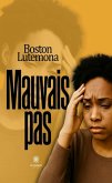Mauvais pas (eBook, ePUB)