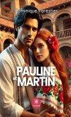 Pauline et Martin (eBook, ePUB) Pauline et Martin (eBook, ePUB)
