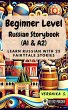 Beginner Level Russian Storybook (A1 &... - Bild 1