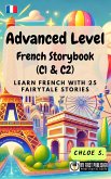 Advanced Level French Storybook (C1 & C2) (eBook, ePUB) Advanced Level French Storybook (C1 & C2) (eBook, ePUB)