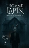 L'homme lapin (eBook, ePUB) L'homme lapin (eBook, ePUB)