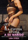 La Esposa ayuda a su Marido (eBook, ePUB)