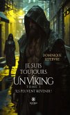 Je suis toujours un Viking - Tome 1 (eBook, ePUB) Je suis toujours un Viking - Tome 1 (eBook, ePUB)