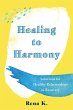 Healing to Harmony (eBook, ePUB) - Bild 1