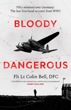 Bloody Dangerous (eBook, ePUB) - Bell, Colin