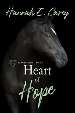 Cover Heart of Hope (Hooves & Hearts, #2) (eBook, ePUB)