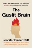 Gaslit Brain (eBook, ePUB)