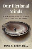 Our Fictional Minds (eBook, ePUB)