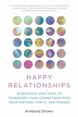 Happy Relationships (eBook, ePUB) Happy Relationships (eBook, ePUB)