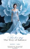 «The Way of Balance»English Version (The Series of Oriental Wisdom, #5) (eBook, ePUB)