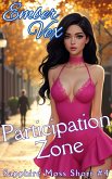 Participation Zone (Sapphire Moss, #4) (eBook, ePUB)
