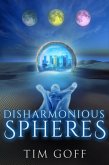 Disharmonious Spheres (eBook, ePUB)