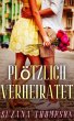 Plötzlich Verheiratet (eBook, ePUB) - Bild 1