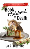 Book Clubbed to Death (The Cookies and Kilts Cozy Mysteries, #5) (eBook, ePUB)