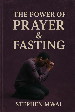 Cover The Power of Prayer & Fasting (eBook, ePUB)